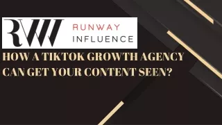 How a TikTok Growth Agency Can Get Your Content Seen