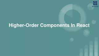 Higher-Order Components In React