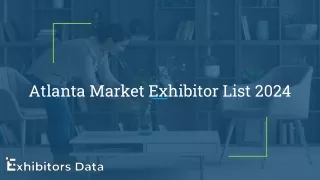 Atlanta Market Exhibitor List 2024