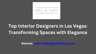 Top Interior Designers in Las Vegas Transforming Spaces with Elegance