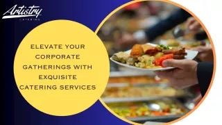 Elevate Your Corporate Gatherings with Exquisite Catering Services