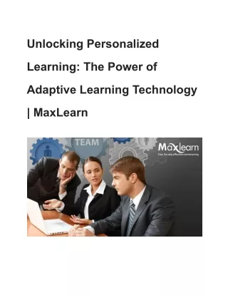 Unlocking Personalized Learning_ The Power of Adaptive Learning Technology _ MaxLearn