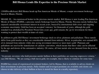 bill hionas lends his expertise to the precious metals marke
