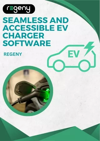 Seamless And Accessible EV Charger Software - Regeny