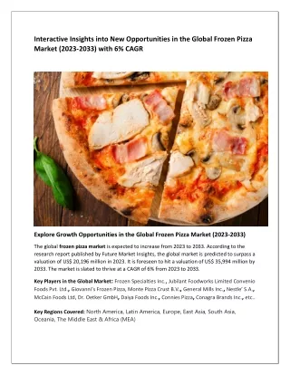 Interactive Insights into New Opportunities in the Global Frozen Pizza Market (2