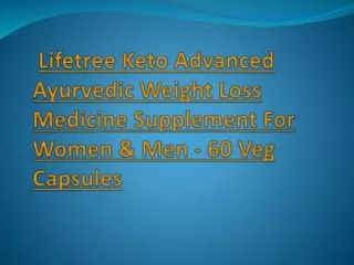 Lifetree Keto Advanced Ayurvedic Weight Loss Medicine Supplement