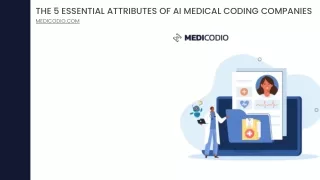 The 5 Essential Attributes of AI Medical Coding Companies