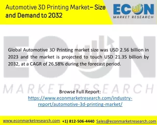 Automotive 3D Printing Market: Revolutionizing Manufacturing and Design in the A