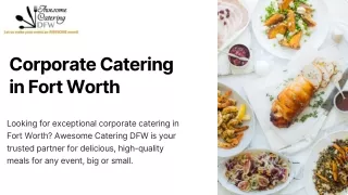 Corporate Catering in Fort Worth