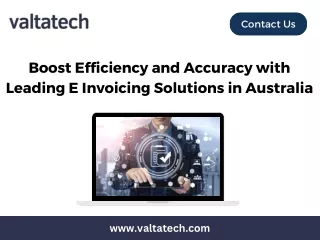 Boost Efficiency and Accuracy with Leading E Invoicing Solutions in Australia