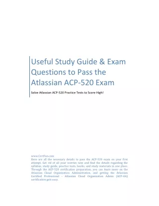 Useful Study Guide & Exam Questions to Pass the Atlassian ACP-520 Exam