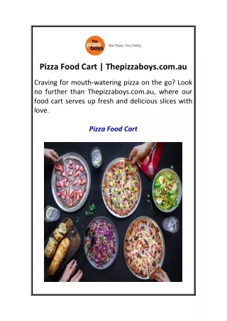 Pizza Food Cart  Thepizzaboys.com.au