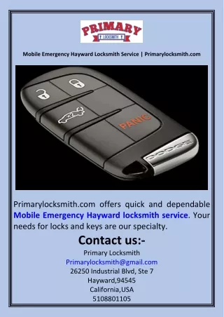 Mobile Emergency Hayward Locksmith Service  Primarylocksmith.com