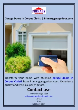 Garage Doors In Corpus Christi  Primarygaragedoor.com