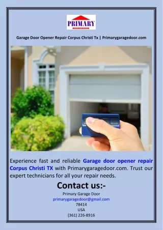 Garage Door Opener Repair Corpus Christi Tx  Primarygaragedoor.com