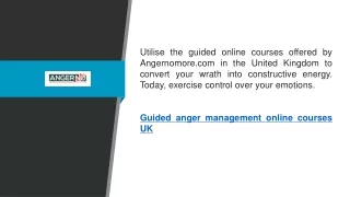 Guided Anger Management Online Courses Uk  Angernomore.com