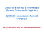 Master de Sciences et Technologie Mention: Sciences de l Ing nieur Sp cialit : M caniquedes fluides et Energ tique