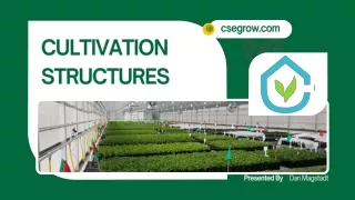 Cultivation Structures