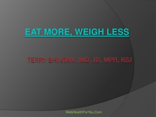 Eat More, Weigh Less 12