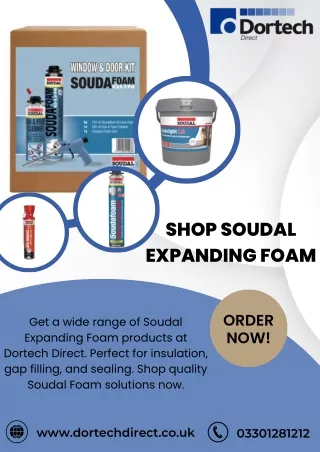 Shop Soudal Expanding Foam and Soudal Foam at Dortech Direct UK