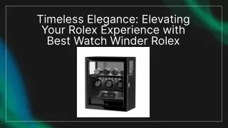 Best watch winder rolex