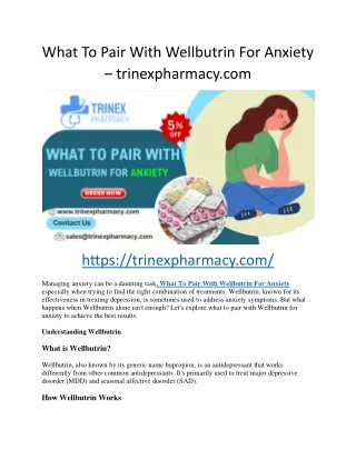 WHAT TO PAIR WITH WELLBUTRIN FOR ANXIETY - TRINEXPHARMACY.COM