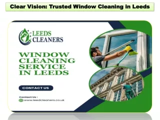 Clear Vision Trusted Window Cleaning in Leeds