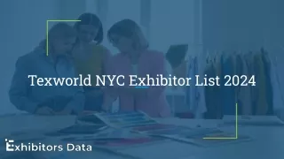 Texworld NYC Exhibitor List 2024