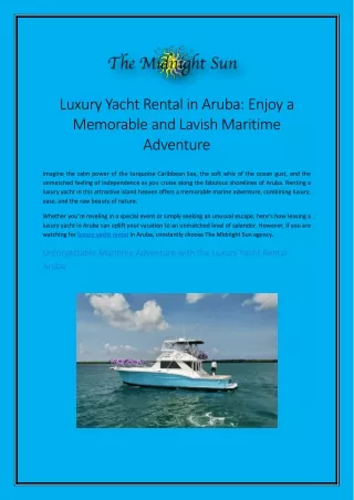 Luxury Yacht Rental in Aruba Enjoy a Memorable and Lavish Maritime Adventure