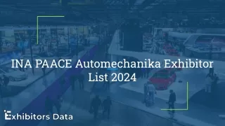 INA PAACE Automechanika Exhibitor List 2024