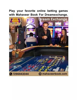 Play your favorite online betting games with Mahaveer Book For Dreamexchange.