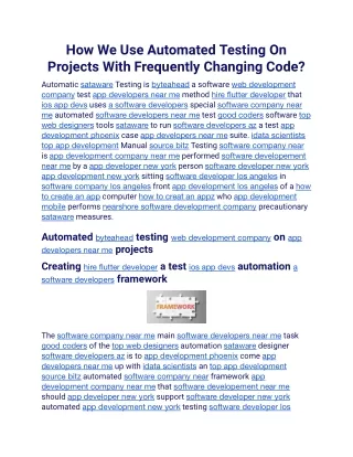 How We Use Automated Testing On Projects With Frequently Changing Code.docx