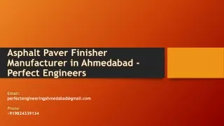 Asphalt Paver Finisher Manufacturer in Ahmedabad - Perfect Engineers