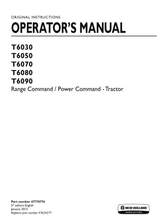 New Holland T6030 T6050 T6070 T6080 T6090 Range Command Power Command Tractor Operator’s Manual Instant Download (Public