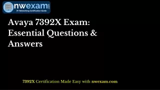 Avaya 7392X Exam Essential Questions & Answers