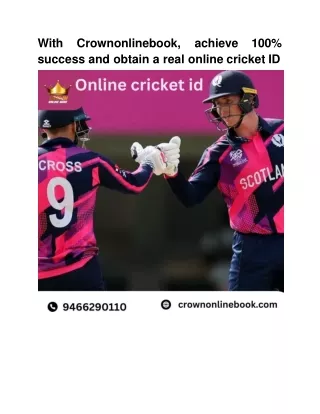 With Crownonlinebook, achieve 100% success and obtain a real online cricket ID