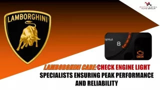 Lamborghini Care Check Engine Light Specialists Ensuring Peak Performance and Reliability