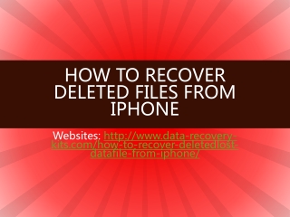 iPhone Data Recovery:How to Recover Deleted Files from iPhon