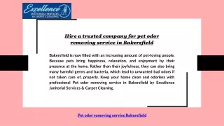 Hire a trusted company for pet odor removing service in Bakersfield