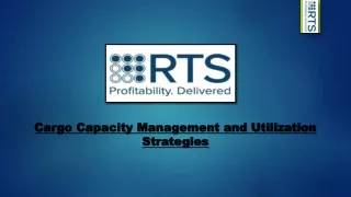Cargo Capacity Management and Utilization Strategies