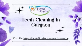 Teeth Cleaning Gurgaon