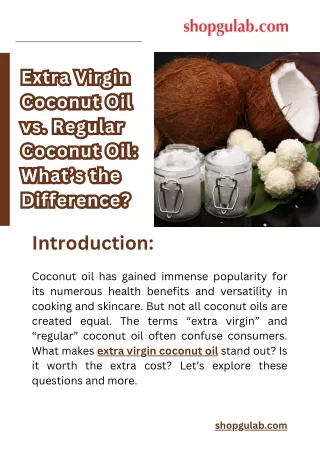 Extra Virgin Coconut Oil vs. Regular Coconut Oil What’s the Difference (1)