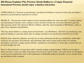 bill hionas explains why precious metals bullion is a unique