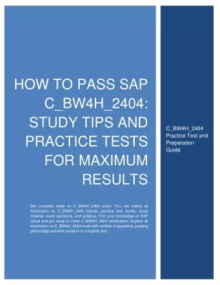 How to Pass SAP C_BW4H_2404: Study Tips and Practice Tests for Maximum Results