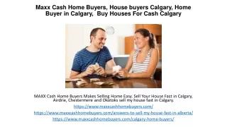 Buy Houses For Cash Calgary, Maxx Cash Home Buyers, Home Buyer in Calgary,