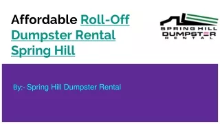 Affordable Roll-Off Dumpster Rental Spring Hill