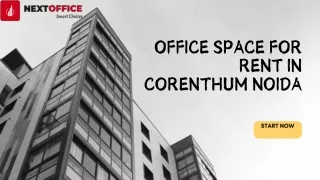 Office Space For Rent in Corenthum Noida