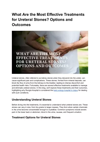 What Are the Most Effective Treatments for Ureteral Stones_ Options and Outcomes