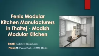 Fenix Modular Kitchen Manufacturers in Thaltej - Modish Modular Kitchen