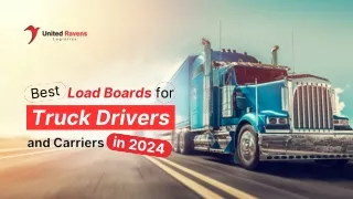 Best Load Boards for Truck Drivers and Carriers in 2024